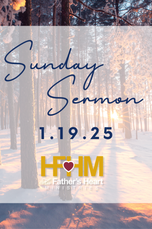 Sunday Sermon Jan 19th '25